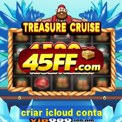 criar icloud conta